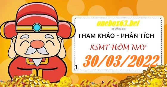 Soi cầu xsmt 30/03/2022 tại onebox63.info