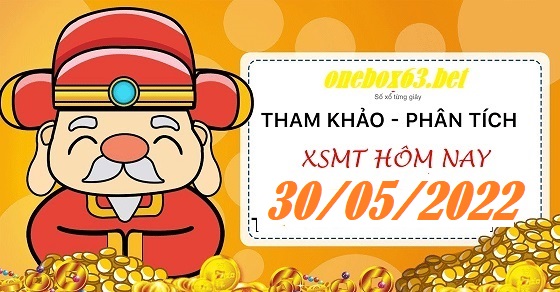 soi cầu xsmt 30/5/2022, soi cau xsmt 30 05 2022, du doan xsmt 30 5 2022, chot so mt 30 5 2022, du doan xsmt 30 05 2022, kết quả xổ số mt 30-5-2022