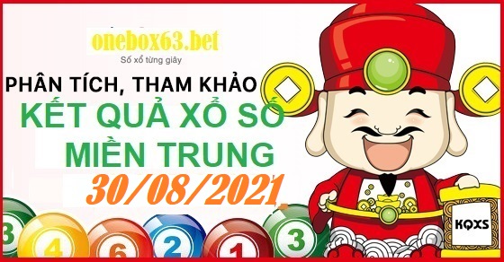 Phân tích xổ số miền trung 30/08/2021