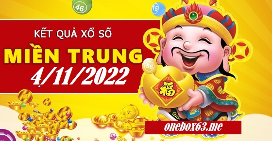 Tham khảo soi cầu xổ số miền trung 4/11/22